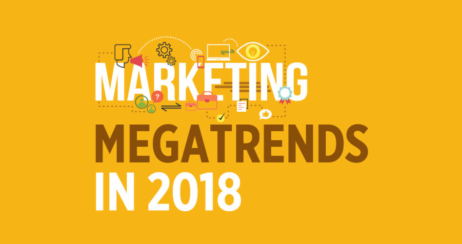 PL Blog- Marketing Megatrends in 2018-01